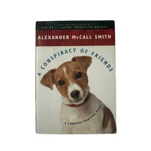 A Conspiracy of Friends by Alexander McCall Smith Hardcover 1st US Edition